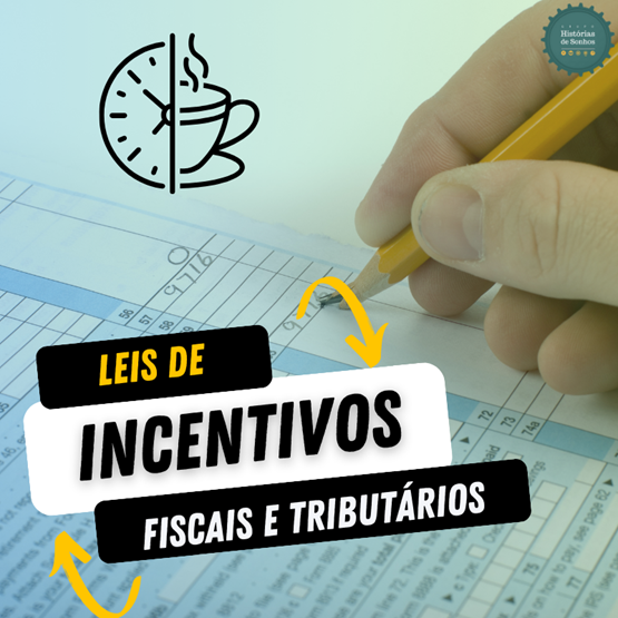 PALESTRA - LEIS DE INCENTIVO FISCAIS